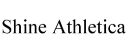 SHINE ATHLETICA trademark