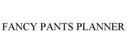 FANCY PANTS PLANNER trademark