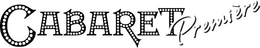 CABARET PREMIÈRE trademark