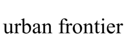 URBAN FRONTIER trademark