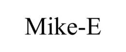 MIKE-E trademark