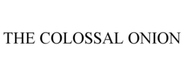 THE COLOSSAL ONION trademark