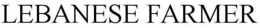 LEBANESE FARMER trademark