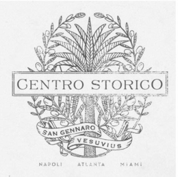 CENTRO STORICO SAN GENNARO VESUVIUS NAPOLI ATLANTA MIAMI trademark