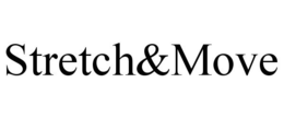 STRETCH&MOVE trademark