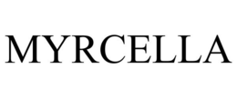 MYRCELLA trademark