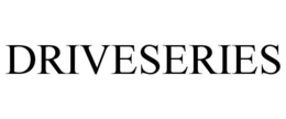 DRIVESERIES trademark