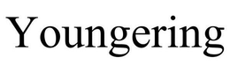 YOUNGERING trademark