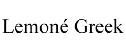 LEMONÉ GREEK trademark