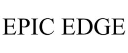 EPIC EDGE trademark