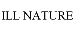 ILL NATURE trademark