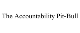 THE ACCOUNTABILITY PIT-BULL trademark