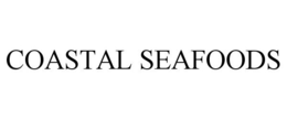 COASTAL SEAFOODS trademark