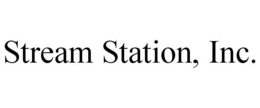 STREAM STATION, INC. trademark