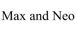 MAX AND NEO trademark