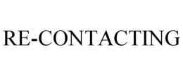 RE-CONTACTING trademark