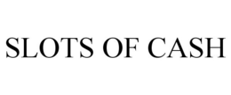 SLOTS OF CASH trademark