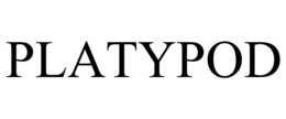 PLATYPOD trademark
