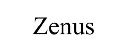 ZENUS trademark