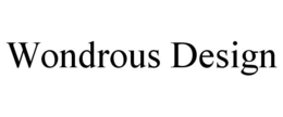 WONDROUS DESIGN trademark
