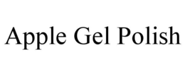 APPLE GEL POLISH trademark