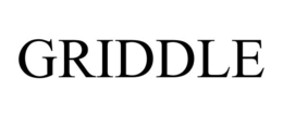 GRIDDLE trademark