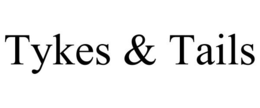 TYKES & TAILS trademark