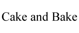 CAKE AND BAKE trademark
