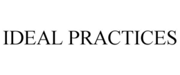 IDEAL PRACTICES trademark