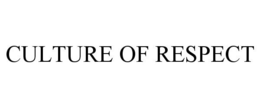CULTURE OF RESPECT trademark