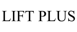 LIFT PLUS trademark