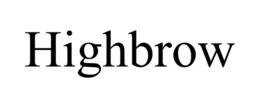 HIGHBROW trademark
