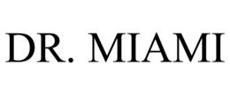 DR. MIAMI trademark