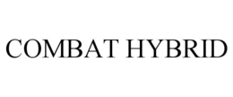 COMBAT HYBRID trademark