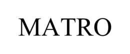 MATRO trademark