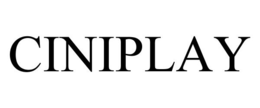 CINIPLAY trademark