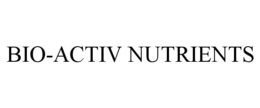 BIO-ACTIV NUTRIENTS trademark