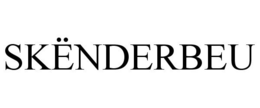 SKËNDERBEU trademark