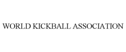 WORLD KICKBALL ASSOCIATION trademark