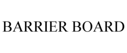 BARRIER BOARD trademark