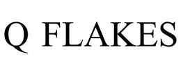 Q FLAKES trademark