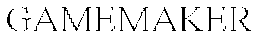 GAMEMAKER trademark