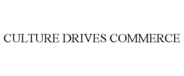 CULTURE DRIVES COMMERCE trademark