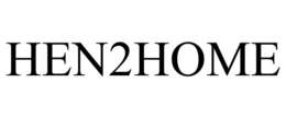 HEN2HOME trademark
