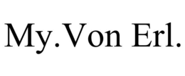 MY.VON ERL. trademark