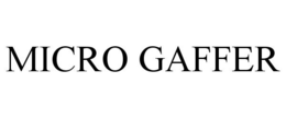 MICRO GAFFER trademark