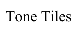 TONE TILES trademark