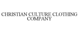 CHRISTIAN CULTURE CLOTHING COMPANY trademark