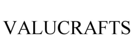 VALUCRAFTS trademark