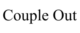COUPLE OUT trademark